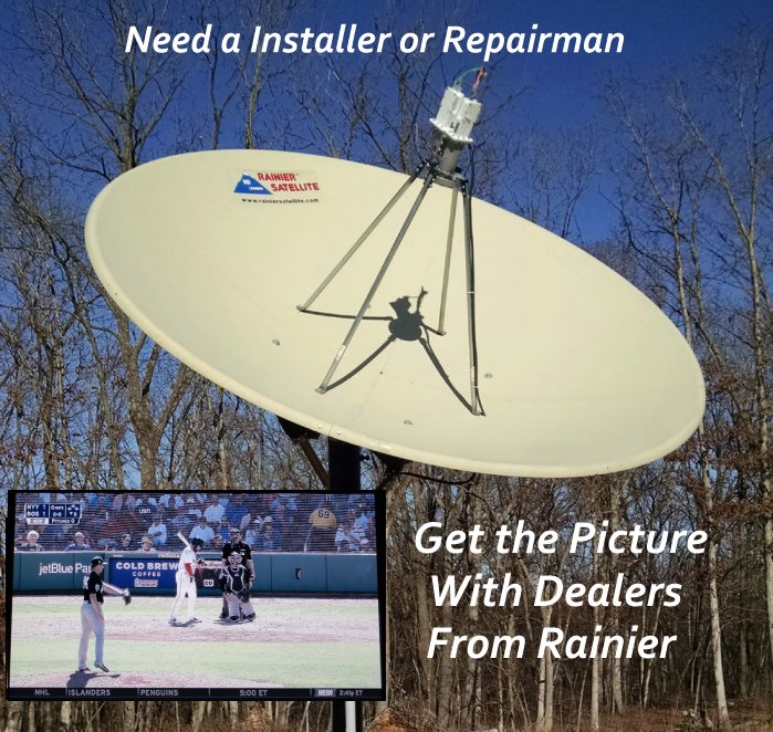 Satellite System Installer Referral Big Dish Installation Rainier